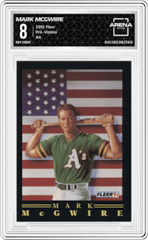 Mark McGwire from the 1991 Fleer set graded by Arena Club and given an overall grade of 8.