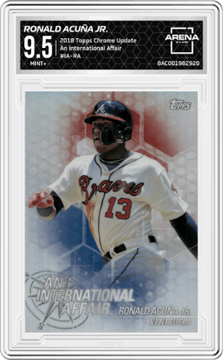 Ronald Acuña Jr. from the 2018 Topps Chrome Update  set graded by Arena Club and given an overall grade of 9.5.