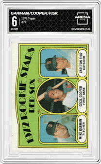 Mike Garman/Cecil Cooper/Carlton Fisk from the 1972 Topps set graded by Arena Club and given an overall grade of 6.