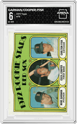 Mike Garman/Cecil Cooper/Carlton Fisk from the 1972 Topps set graded by Arena Club and given an overall grade of 6.