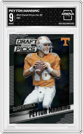 Peyton Manning from the 2015 Panini Prizm Collegiate Draft Picks set graded by Arena Club and given an overall grade of 9.