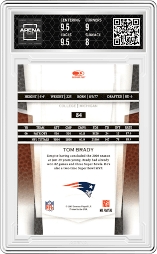 Tom Brady from the 2007 Leaf Certified Materials set graded by Arena Club and given an overall grade of 8.5.