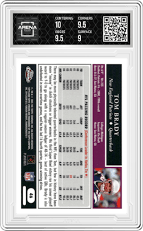 Tom Brady from the 2005 Topps Chrome set graded by Arena Club and given an overall grade of 9.5.