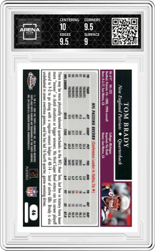 Tom Brady from the 2005 Topps Chrome set graded by Arena Club and given an overall grade of 9.5.
