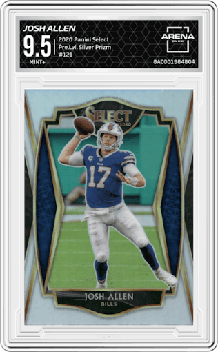 Josh Allen from the 2020 Panini Select set featuring a Silver Prizm parallel graded by Arena Club and given an overall grade of 9.5.