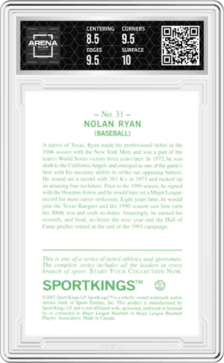 Nolan Ryan from the 2007 Sportkings Series A set graded by Arena Club and given an overall grade of 9.