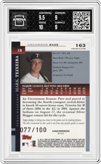 Mark Teixeira from the 2005 Topps Pristine set featuring a Uncirculated Bronze parallel graded by Arena Club and given an overall grade of 9.5.