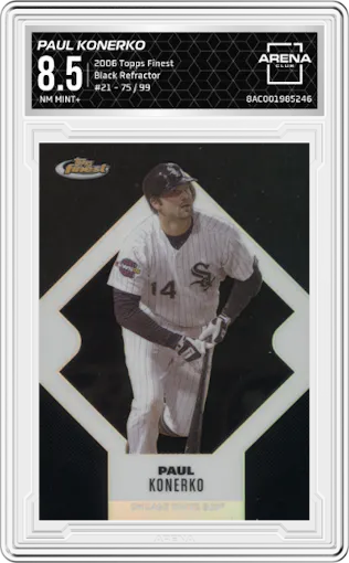 Paul Konerko from the 2006 Topps Finest set featuring a Black Refractor parallel graded by Arena Club and given an overall grade of 8.5.