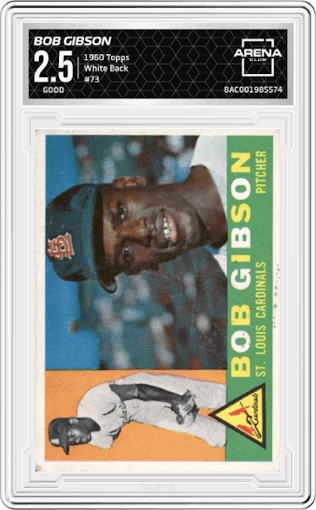 Bob Gibson from the 1960 Topps set featuring a White Back parallel graded by Arena Club and given an overall grade of 2.5.