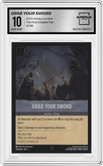 Grab Your Sword from the 2023 Disney Lorcana set featuring a Foil parallel graded by Arena Club and given an overall grade of 10.