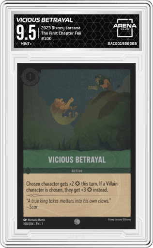 Vicious Betrayal from the 2023 Disney Lorcana set featuring a Foil parallel graded by Arena Club and given an overall grade of 9.5.