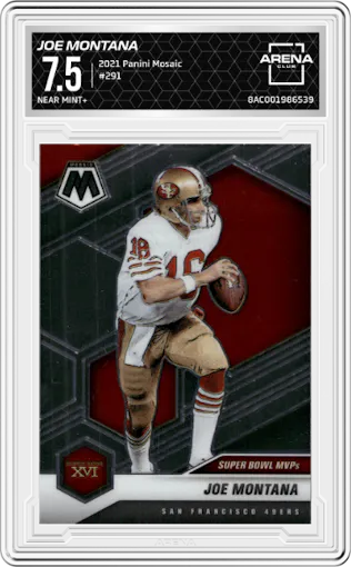 Joe Montana from the 2021 Panini Mosaic set graded by Arena Club and given an overall grade of 7.5.