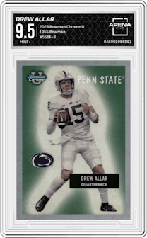 Drew Allar from the 2023 Bowman Chrome University set graded by Arena Club and given an overall grade of 9.5.