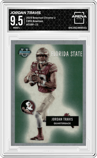 Jordan Travis from the 2023 Bowman Chrome University set graded by Arena Club and given an overall grade of 9.5.