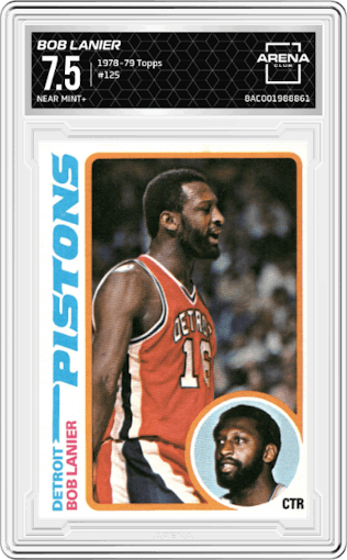 Bob Lanier  from the 1978-79 Topps set graded by Arena Club and given an overall grade of 7.5.