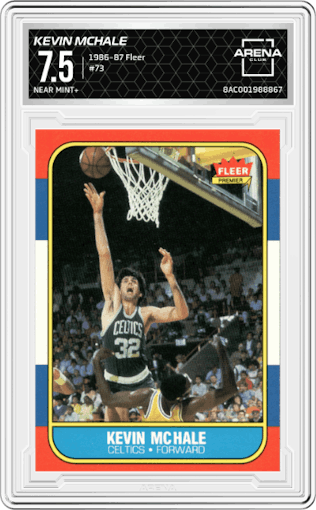 Kevin McHale from the 1986-87 Fleer set graded by Arena Club and given an overall grade of 7.5.