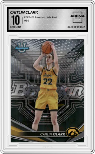 Caitlin Clark from the 2022-23 Bowman University Best set graded by Arena Club and given an overall grade of 10.