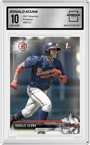 Ronald Acuna from the 2017 Bowman set graded by Arena Club and given an overall grade of 10.