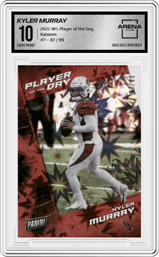 Kyler Murray from the 2021 Panini NFL Player of the Day set featuring a Kaboom parallel graded by Arena Club and given an overall grade of 10.