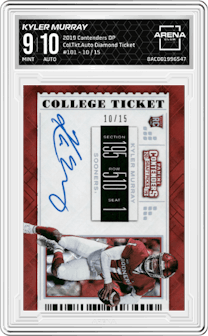 Kyler Murray from the 2019 Panini Contenders Draft Picks set featuring a Diamond Ticket parallel graded by Arena Club and given an overall grade of 9.