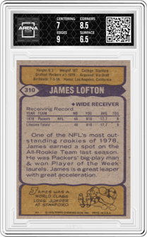 James Lofton from the 1979 Topps set graded by Arena Club and given an overall grade of 7.