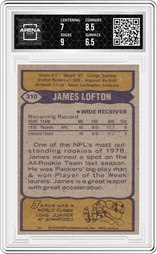 James Lofton from the 1979 Topps set graded by Arena Club and given an overall grade of 7.