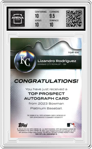 Lizandro Rodriguez from the 2023 Bowman Platinum set graded by Arena Club and given an overall grade of 10.
