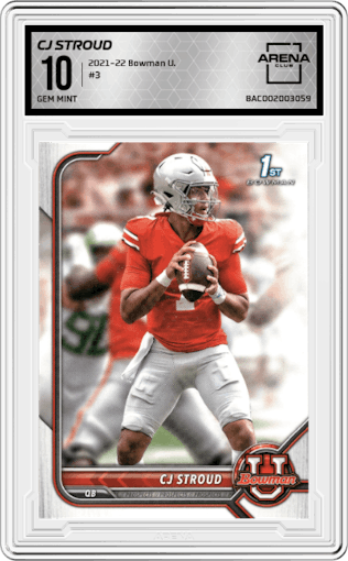 CJ Stroud from the 2021-22 Bowman University set graded by Arena Club and given an overall grade of 10.