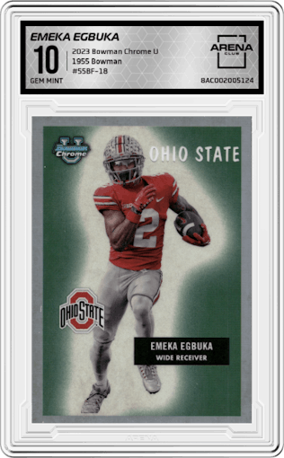 Emeka Egbuka from the 2023 Bowman Chrome University set graded by Arena Club and given an overall grade of 10.