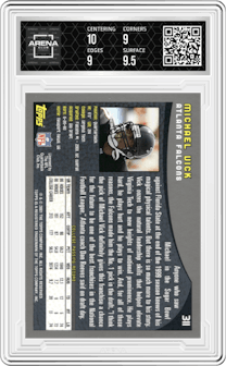 Michael Vick from the 2001 Topps set graded by Arena Club and given an overall grade of 9.5.