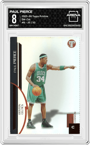 Paul Pierce from the 2005-06 Topps Pristine set featuring a Die-Cut parallel graded by Arena Club and given an overall grade of 8.
