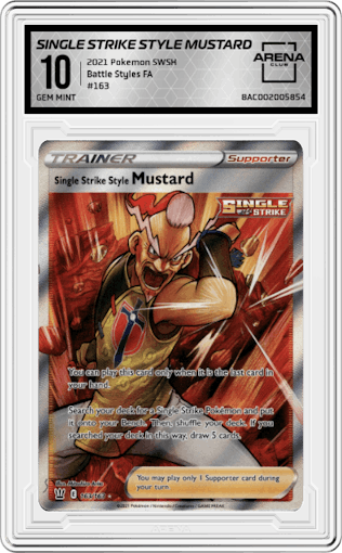 Single Strike Style Mustard from the 2021 Pokemon SWSH set graded by Arena Club and given an overall grade of 10.