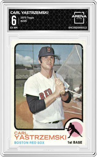Carl Yastrzemski from the 1973 Topps set graded by Arena Club and given an overall grade of 6.