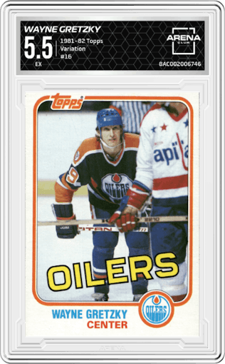 Wayne Gretzky from the 1981-82 Topps set featuring a Variation parallel graded by Arena Club and given an overall grade of 5.5.