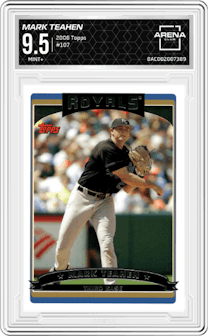 Mark Teahen from the 2006 Topps set graded by Arena Club and given an overall grade of 9.5.