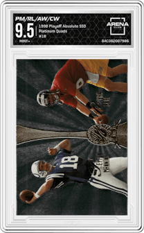 Peyton Manning / Ryan Leaf / Andre Wadsworth / Charles Woodson from the 1998 Playoff Absolute SSD Hobby set graded by Arena Club and given an overall grade of 9.5.