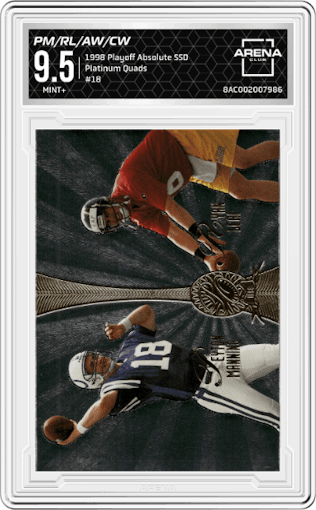 Peyton Manning / Ryan Leaf / Andre Wadsworth / Charles Woodson from the 1998 Playoff Absolute SSD Hobby set graded by Arena Club and given an overall grade of 9.5.