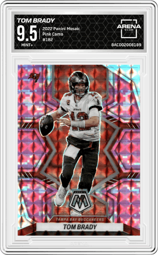 Tom Brady from the 2022 Panini Mosaic set featuring a Pink Camo parallel graded by Arena Club and given an overall grade of 9.5.