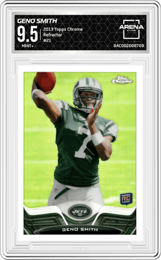 Geno Smith from the 2013 Topps Chrome set featuring a Refractor parallel graded by Arena Club and given an overall grade of 9.5.