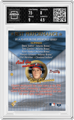 Tom Glavine from the 1996 Topps Stadium Club set featuring a Members Only parallel graded by Arena Club and given an overall grade of 5.