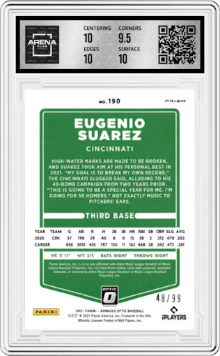 Eugenio Suarez from the 2021 Panini Donruss Optic set featuring a Pandora Blue parallel graded by Arena Club and given an overall grade of 10.