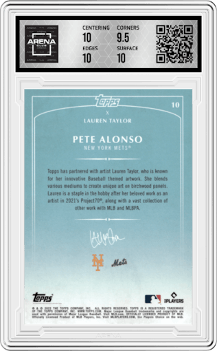 Pete Alonso from the 2022 Topps X Lauren Taylor set featuring a Lava Foil parallel graded by Arena Club and given an overall grade of 10.