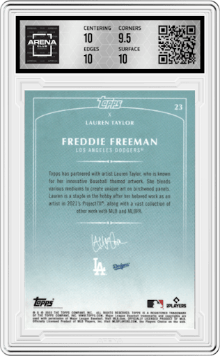 Freddie Freeman from the 2022 Topps X Lauren Taylor set graded by Arena Club and given an overall grade of 10.