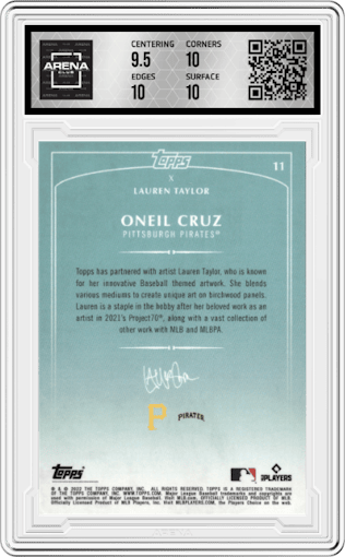 Oneil Cruz from the 2022 Topps X Lauren Taylor set graded by Arena Club and given an overall grade of 10.