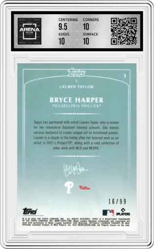 Bryce Harper from the 2022 Topps X Lauren Taylor set featuring a Silver Foil parallel graded by Arena Club and given an overall grade of 10.