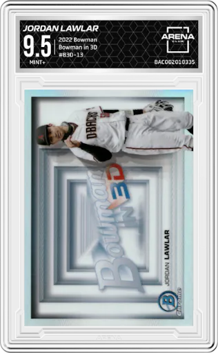 Jordan Lawlar from the 2022 Bowman set graded by Arena Club and given an overall grade of 9.5.