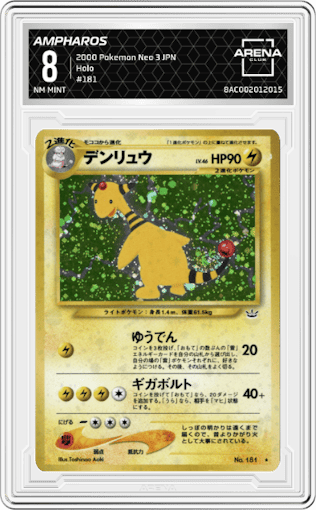 Ampharos from the 2000 Pokemon Neo 3 JPN set graded by Arena Club and given an overall grade of 8.