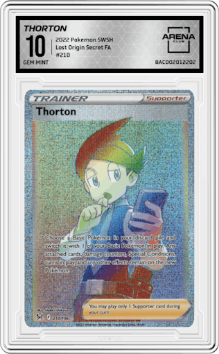 Thorton from the 2022 Pokemon SWSH set graded by Arena Club and given an overall grade of 10.