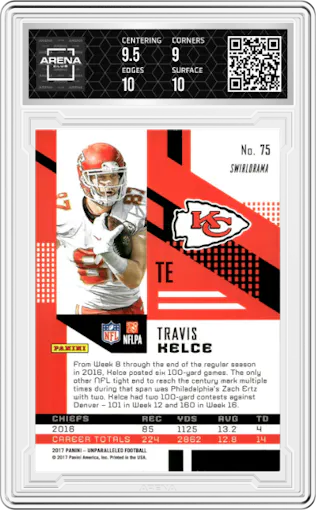 Travis Kelce from the 2017 Panini Unparalleled set featuring a Swirlorama parallel graded by Arena Club and given an overall grade of 9.5.