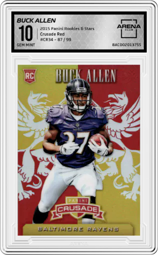 Buck Allen from the 2015 Panini Rookies & Stars set featuring a Red parallel graded by Arena Club and given an overall grade of 10.